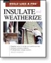 Insulate & Weatherize 